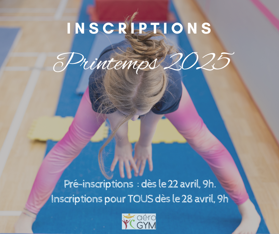 session Printemps 2025 inscriptions